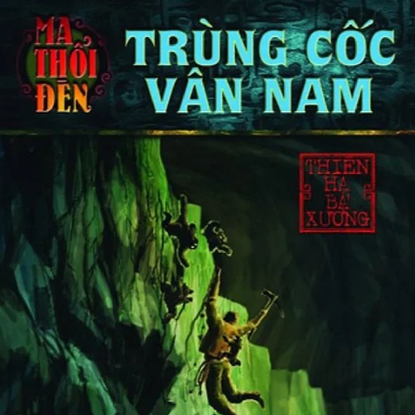 Trùng Cốc Vân Nam [Audio Book]