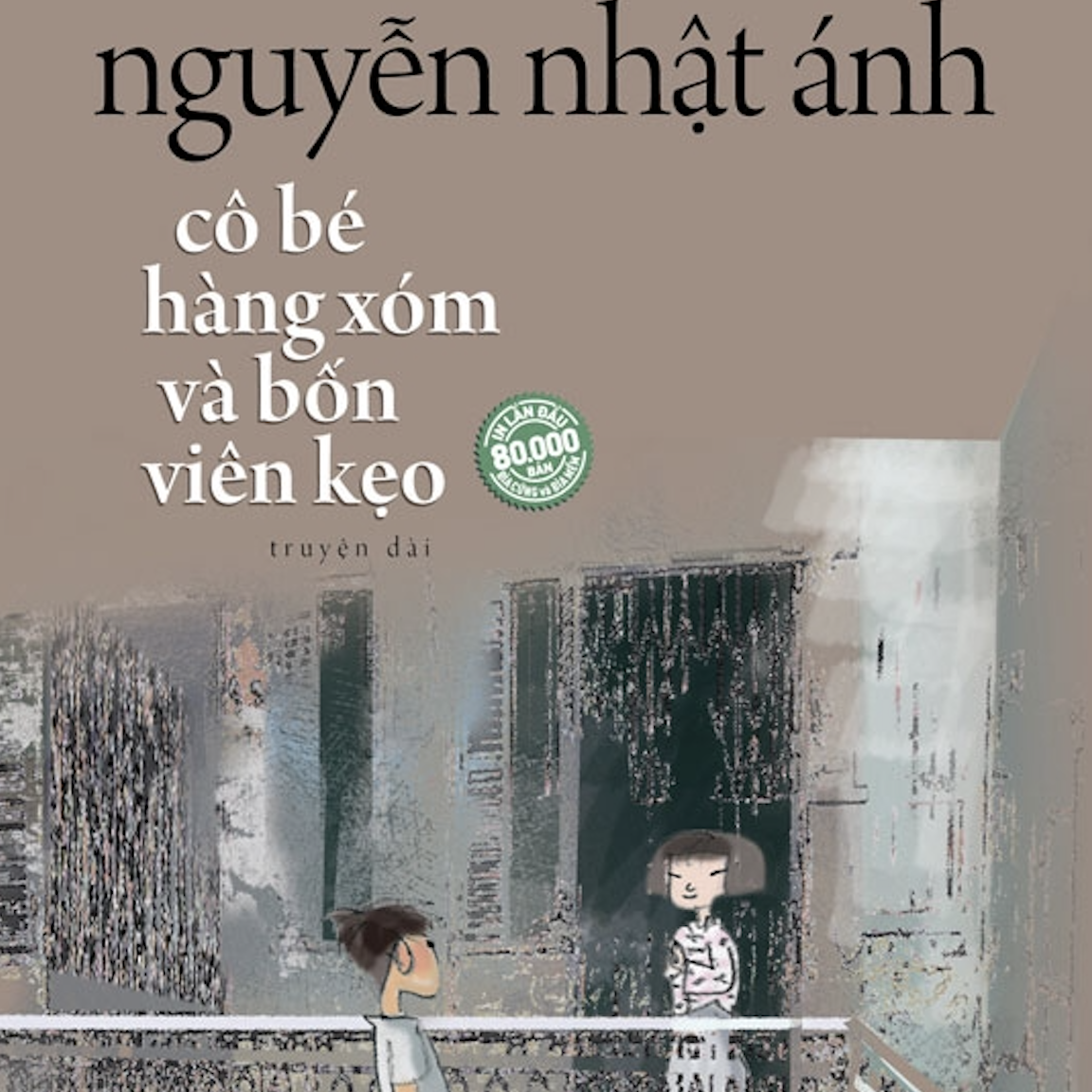 Cô Bé Hàng Xóm Và Bốn Viên Kẹo